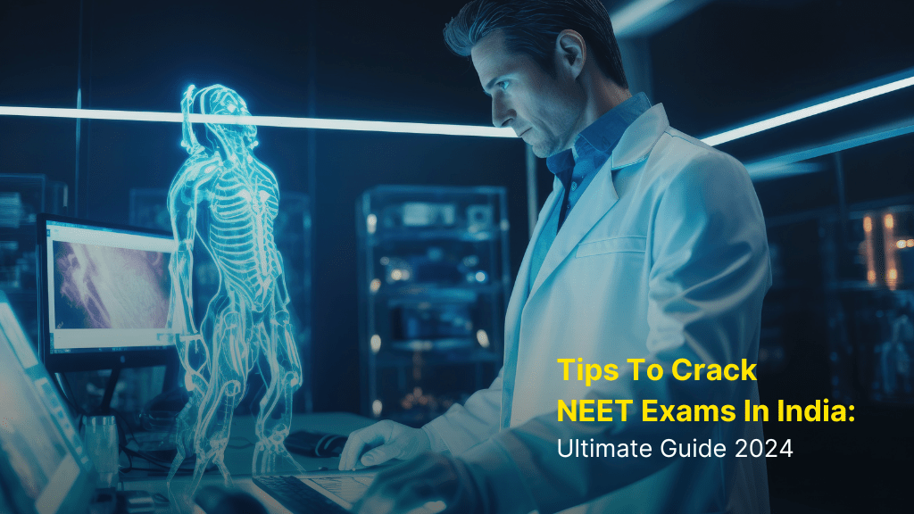 Tips To Crack NEET Exams In India: Ultimate Guide 2024 3 neet coaching centres