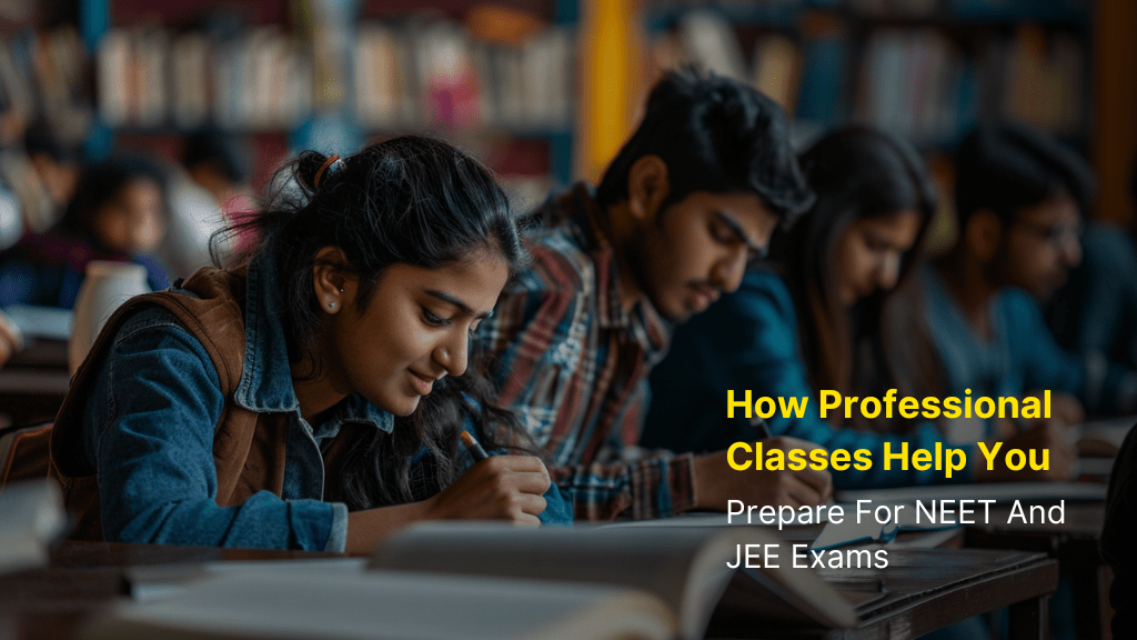 How Professional Classes Help You Prepare for NEET and JEE Exams 3 SDC Blogs 3