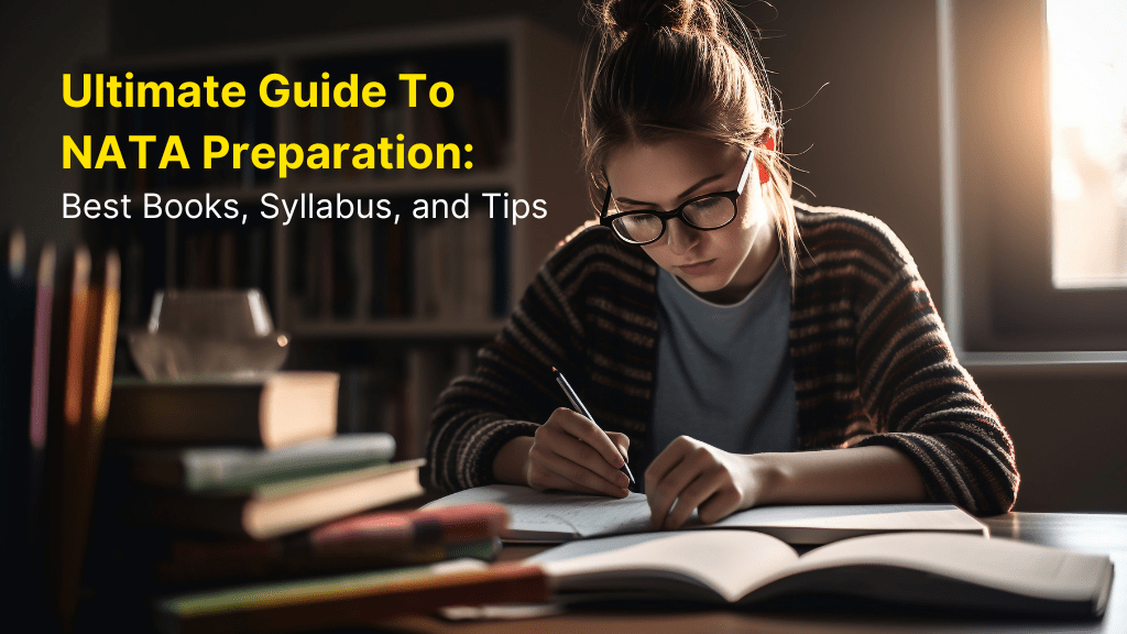 Ultimate Guide to NATA Preparation: Best Books, Syllabus, and Tips 6 Ultimate Guide to NATA Preparation: Best Books, Syllabus, and Tips