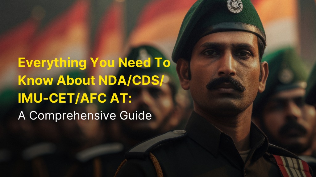 Everything You Need to Know About NDA/CDS/IMU-CET/AFCAT: A Comprehensive Guide 2 AFCAT Exam