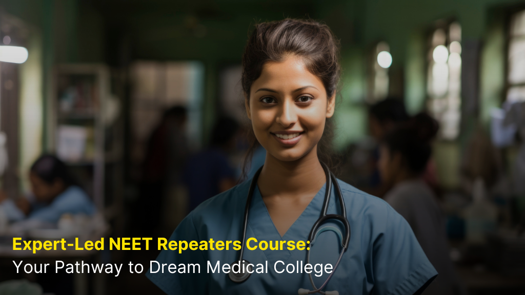 Expert-Led NEET Repeaters Course: Your Pathway to Dream Medical College 2 Expert-Led NEET Repeaters Course: Your Pathway to Dream Medical College